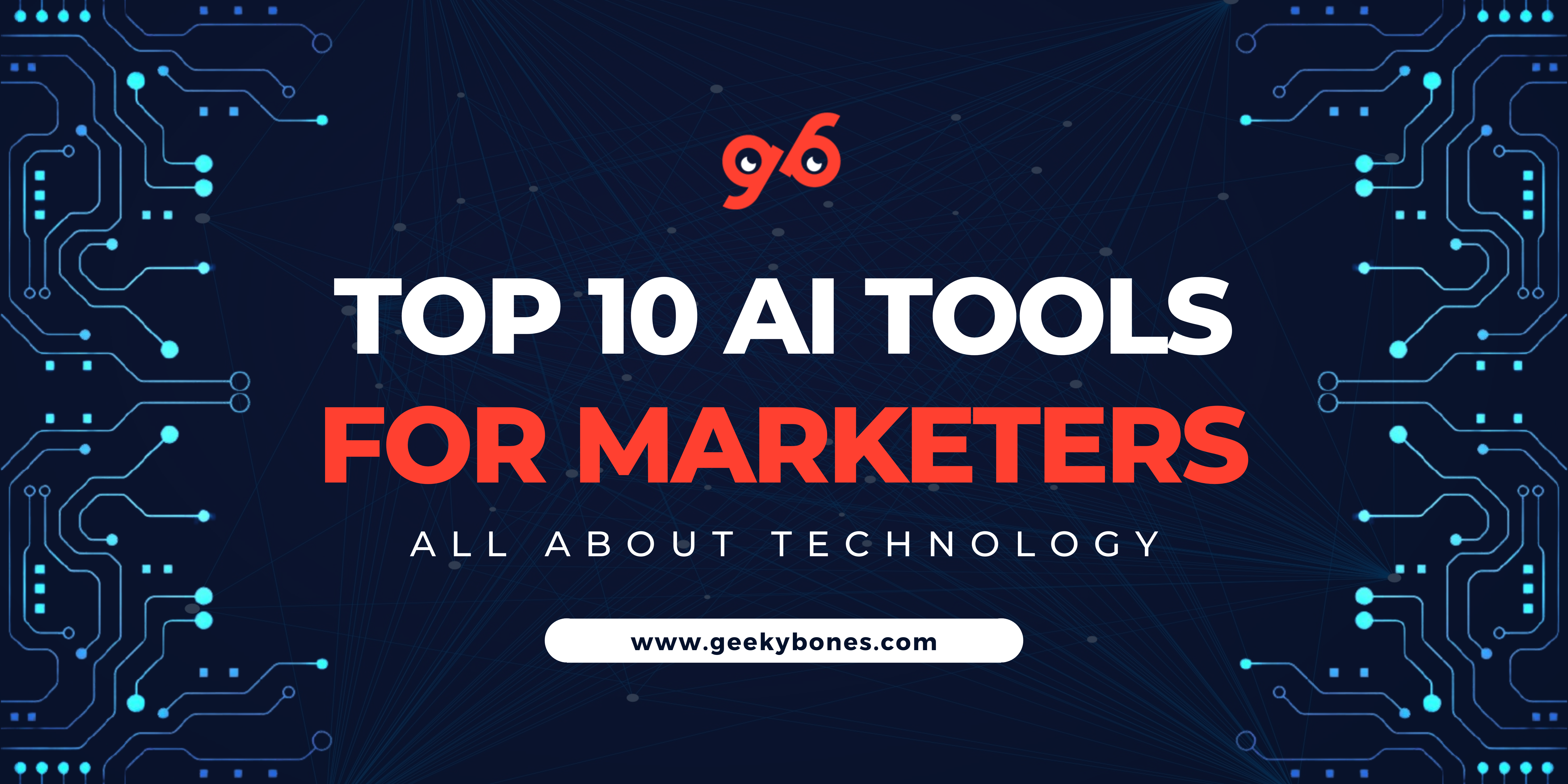 Top 10 AI tools for digital marketers